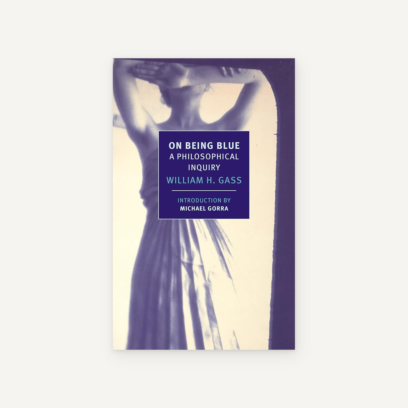 On Being Blue: A Philosophical Inquiry (New York Review Books (Paperback))